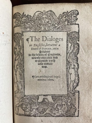 2 Books, Bound as 1 - 1. Magna Charta, cum statutis, tum antiquis, tum recentibus, maximopere, animo tenendis nunc demum ad unum, tipis aedita, per Richardum Tottell. / 2. The Dialoges in Englishe, between a Doctor of Divinitie, and a Studen in the lawes of Englande, newly corrected and inprynted with new addicions.