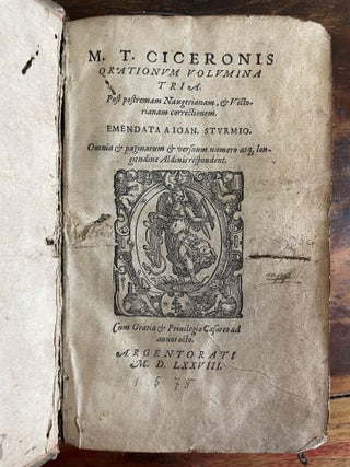 M. T. Ciceronis orationum voluminal tria. Post postremam Naugerianam, et Victorianam correctionem.