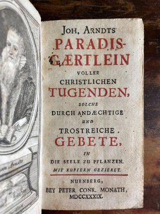 Paradis-Gaertlein voller Christlicher Tugenden. Solche durch and aechtige und trostreiche gebete, in die seele zu plfanzen