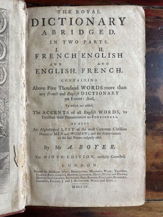 The Royal Dictionary Abridged. In two parts. I. French and English. II. English and French