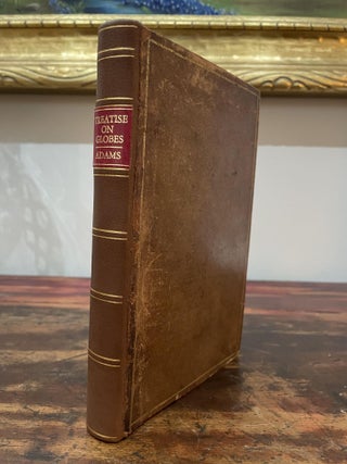 Item #1766ATD-ADA-1-VG A Treatise Describing and Explaining the Construction and Use of New...