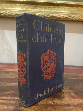 Item #1913COT-LON-4-VG Children of the Frost. Jack London