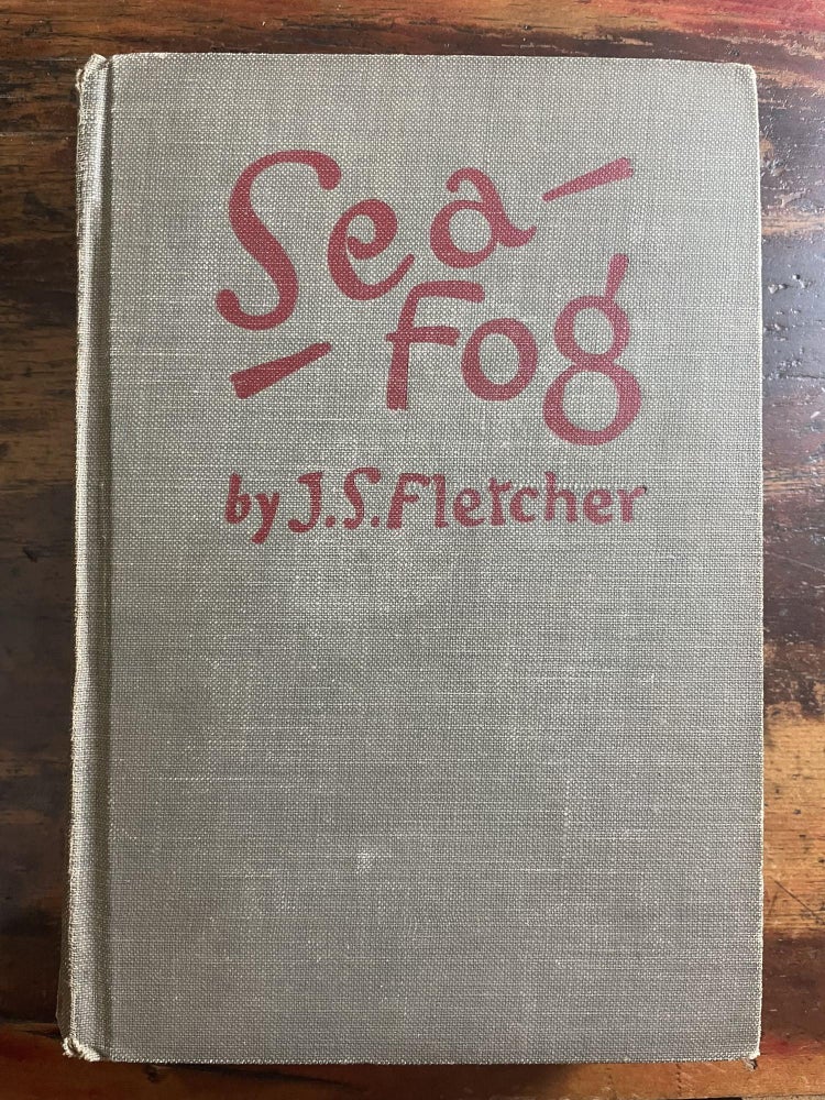 Item #1926SF-FLE-1-G Sea Fog. J. S. Fletcher.