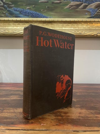 Item #1932HW-WOD-1A-VG Hot Water. P G. Wodehouse