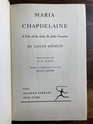 Maria Chapdelaine: A Tale of the Lake St. John Country