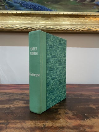 Item #1935EP-WOD-1T-G Enter Psmith. P. G. Wodehouse