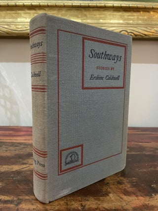 Item #1938S-CAL-1-G Southways. Erskine Caldwell