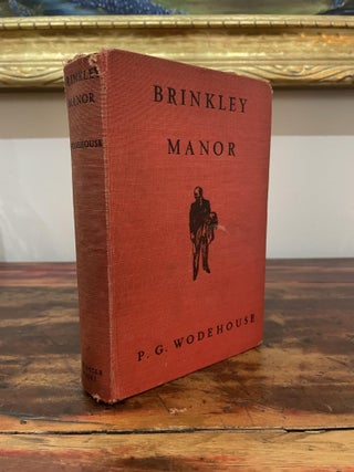 Item #1940BM-WOD-7-G Brinkley Manor. P. G. Wodehouse