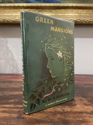 Item #1944GMA-HUD-3T-VG Green Mansions: A Romance of the Tropical Forest. W. H. Hudson
