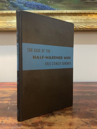 The Case of the Half-Wakened Wife