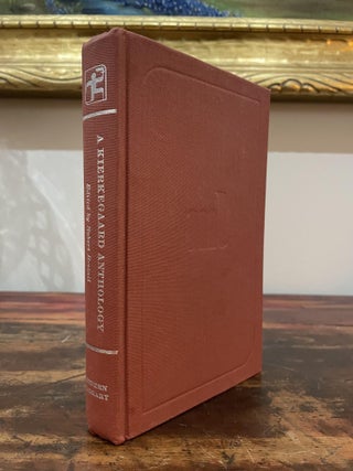 Item #1946AKA-BRE-1T-VG A Kierkegaard Anthology. Robert Bretall