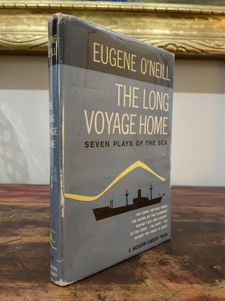 Item #1946TLV-ONE-2T-F The Long Voyage Home: Seven Plays of the Sea. Eugene O'Neill