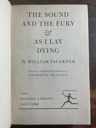 The Sound and the Fury & As I Lay Dying