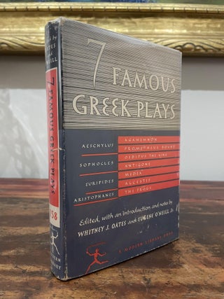 Item #1950SFG-OAT-1T-VG Seven Famous Greek Plays. Andrew Fleming West Whitney J. Oates, Jr,...