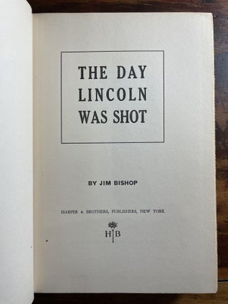 The Day Lincoln was Shot