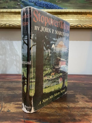 Item #1957ST-MAR-1-G Stopover: Tokyo. John P. Marquand