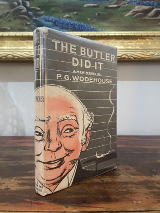 Item #1957TBD-WOD-1A-G The Butler Did It. P G. Wodehouse