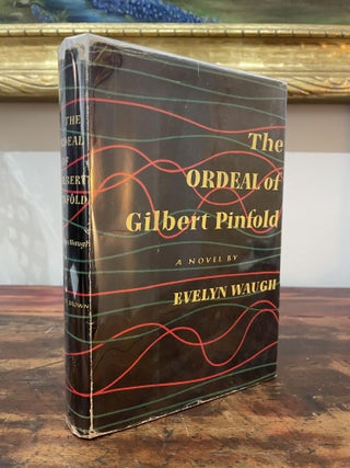 Item #1957TOO-WAU-1-VG The Ordeal of Gilbert Pinfold. Evelyn Waugh