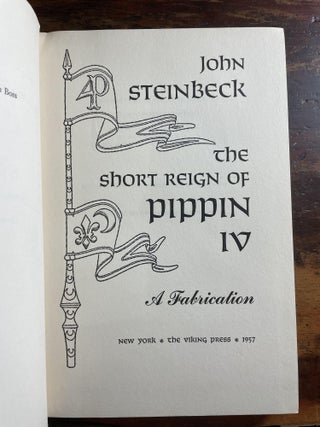 The Short Reign of Pippin IV: A Fabrication