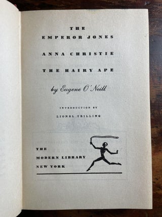 The Emperor Jones; Anna Christie; The Hairy Ape