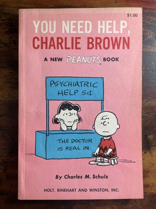 Item #1967YNH-SCH-4-F You Need Help, Charlie Brown. Charles M. Schulz