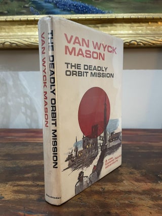 Item #1968TDO-MAS-1-VG The Deadly Orbit Mission. Van Wyck Mason