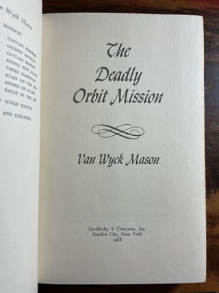 The Deadly Orbit Mission