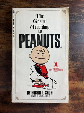Item #1968TGA-SHO-1T-G The Gospel According to Peanuts. Robert L. Short