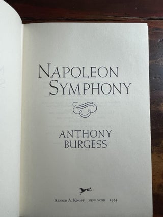Napoleon Symphony: A Novel in Four Movements