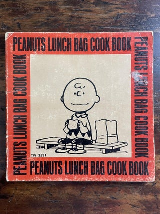 Item #1974PLB-SCH-1-G Peanuts Lunch Bag Cook Book. Charles M. Schulz, June Dutton