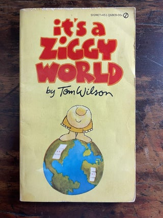 Item #1975IAZ-WIL-3-VG It's a Ziggy World. Tom Wilson