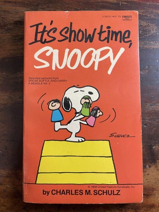 Item #1975IST-SCH-9-VG It's Show Time, Snoopy. Charles M. Schulz