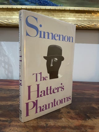 Item #1976THP-SIM-1A-F The Hatter's Phantoms. Georges Simenon