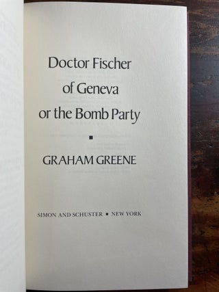 Doctor Fischer of Geneva or the Bomb Party