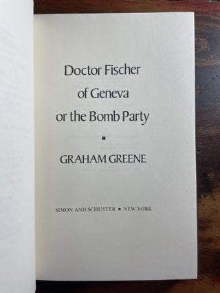 Doctor Fischer of Geneva or the Bomb Party