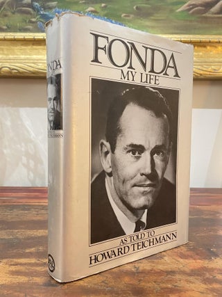 Item #1981FML-TEI-1-G Fonda: My Life. Howard Teichmann