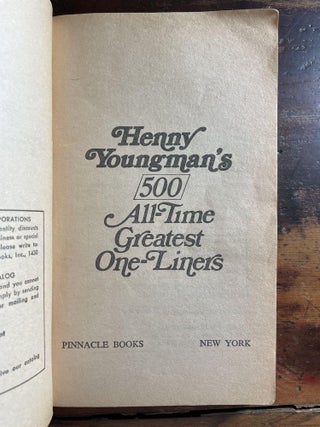 Henny Youngman's 500 All-Time Greatest One-Liners