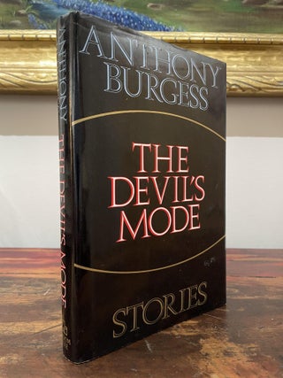 Item #1989TDM-BUR-1-VG The Devil's Mode. Anthony Burgess
