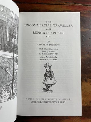The Uncommercial Traveller and Reprinted Pieces