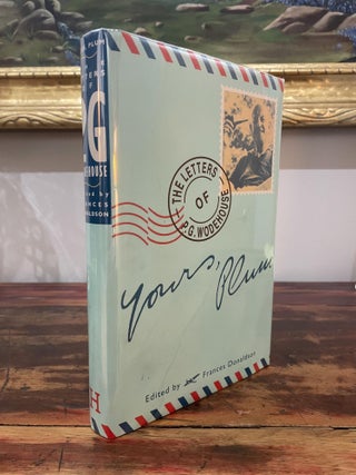 Item #1990YPT-DON-1-F Yours Plum: The Letters of P.G. Wodehouse. Frances Donaldson
