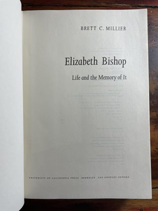 Elizabeth Bishop: Life and the Memory of It