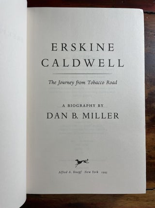 Erskine Caldwell: The Journey from Tobacco Road