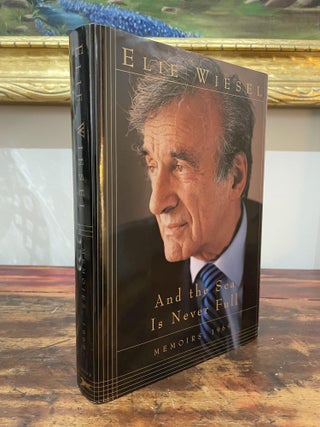 Item #1999ATS-WIE-2-VG And the Sea is Never Full: Memoirs, 1969-. Elie Wiesel