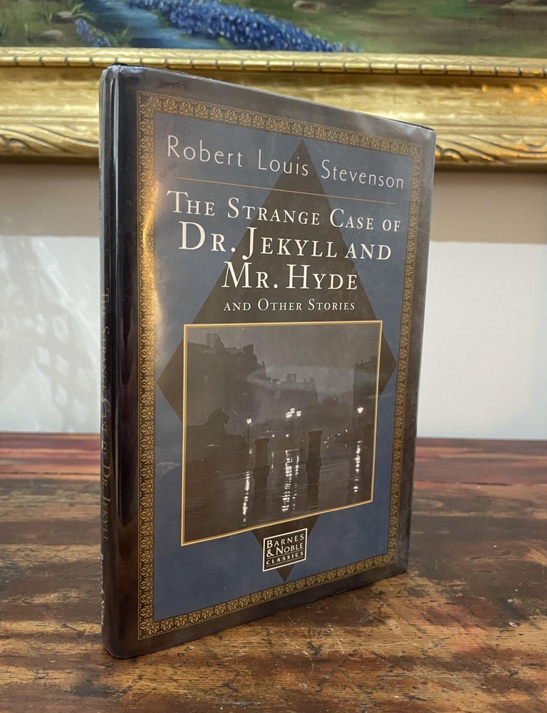 Item #2001TSC-STE-1T-AN The Strange Case of Dr. Jekyll and Mr. Hyde and Other Stories. Robert Louis Stevenson.