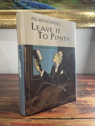 Item #2003LIT-WOD-2T-AN Leave It To Psmith. P G. Wodehouse