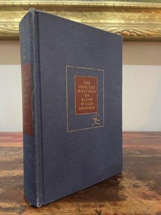 Item #4647 The Selected Writings of Ralph Waldo Emerson. Ralph Waldo Emerson