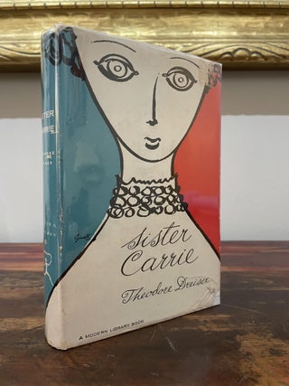 Item #4650 Sister Carrie. Theodore Dreiser