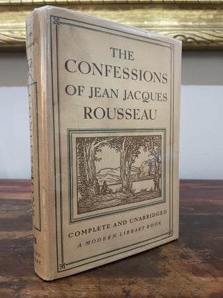 Item #4655 The Confessions of Jean Jacques Rousseau. Jean Jacques Rousseau