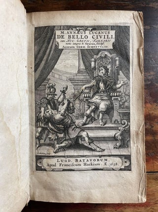 M. Annaeus Lucanus de Bello Civili, cum Hug. Grotii, Farnabii notis integris & variorum selectiss. Accurante Corn: Schrevelio.