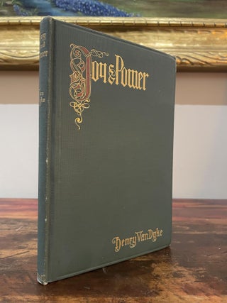 Item #4686 Joy and Power: Three Messages with One Meaning. Henry van Dyke